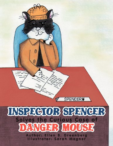 Inspector Spencer Solves the Curious Case of Danger Mouse [Paperback]