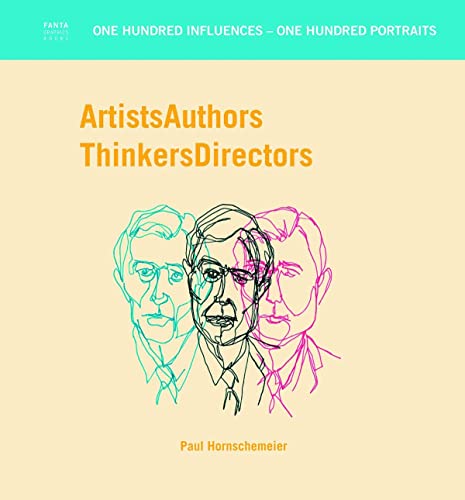 Artists Authors Thinkers Directors [Hardcover]