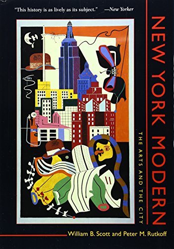 New York Modern The Arts And The City [Paperback]