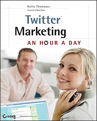 Twitter Marketing An Hour a Day [Paperback]