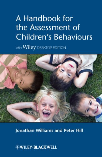 A Handbook for the Assessment of Children's Behaviours, Includes Wiley Desktop E [Paperback]