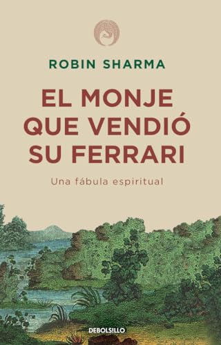 El monje que vendi su Ferrari Una fbula espiritual / The Monk Who Sold His Fe [Paperback]