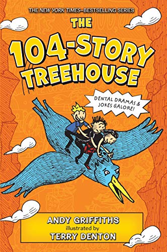 The 104-Story Treehouse Dental Dramas & Jokes Galore [Paperback]