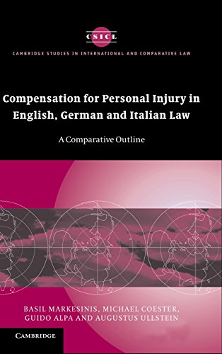 Compensation for Personal Injury in English, German and Italian Law A Comparati [Hardcover]