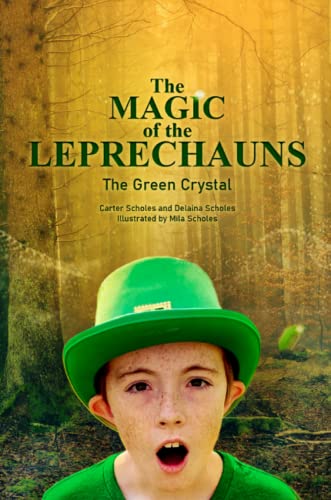 Magic Of The Leprechauns And The Green Crystal