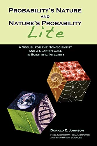Probability's Nature And Nature's Probability - Lite A Sequel For Non-Scientist [Paperback]