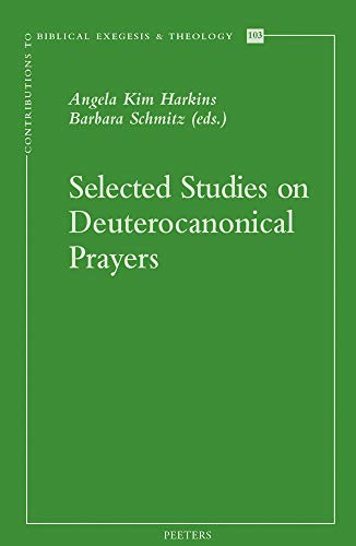 Selected Studies on Deuterocanonical Prayers [Paperback]