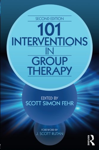 101 Interventions in Group Therapy, 2nd Edition [Paperback]