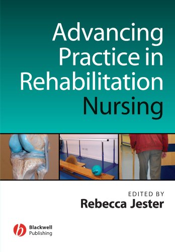 Advancing Practice in Rehabilitation Nursing [Paperback]