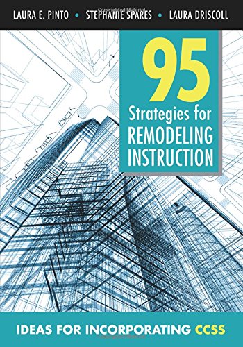 95 Strategies for Remodeling Instruction Ideas for Incorporating CCSS [Paperback]