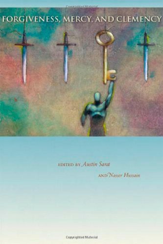 Forgiveness, Mercy, and Clemency [Hardcover]