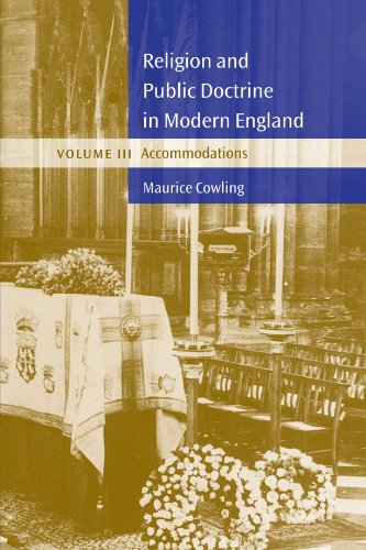 Religion and Public Doctrine in Modern England Volume 3, Accommodations [Paperback]