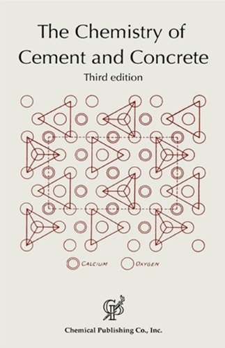 The Chemistry Of Cement And Concrete 3rd Ed. [Hardcover]