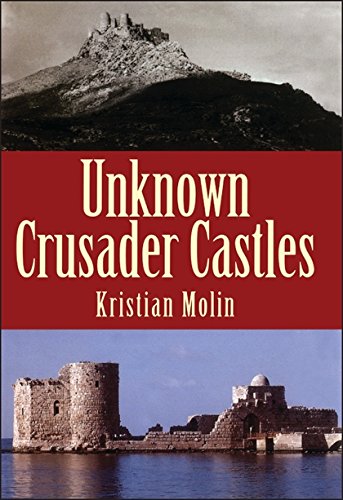 Unknown Crusader Castles [Hardcover]