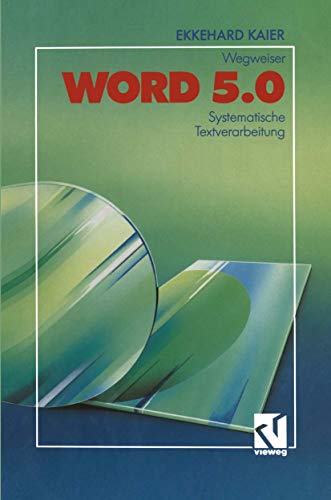 Word 5.0-Wegweiser Systematische Textverarbeitung [Paperback]