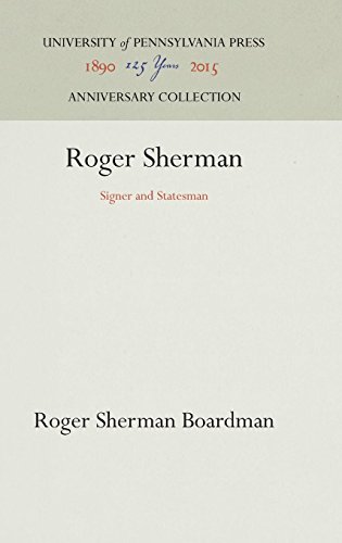Roger Sherman  Signer and Statesman [Hardcover]