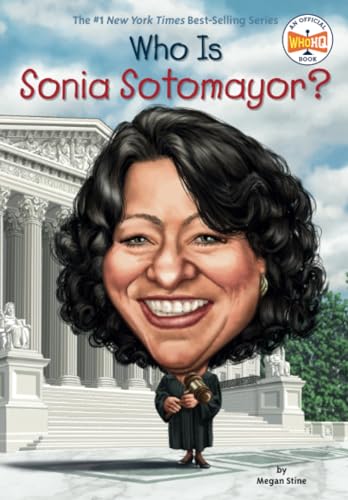 Who Is Sonia Sotomayor [Paperback]