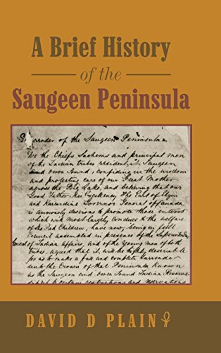 Brief History of the Saugeen Peninsula [Hardcover]