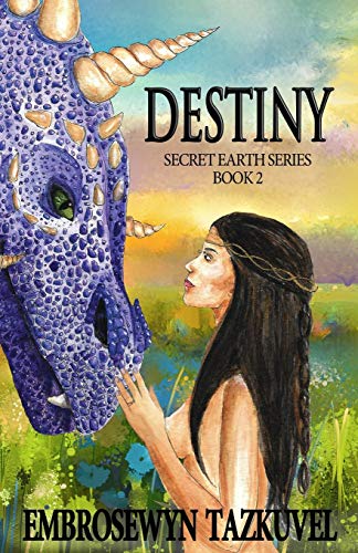 Destiny Secret Eart Series Book 2 (secret Earth Series) (volume 2) [Paperback]