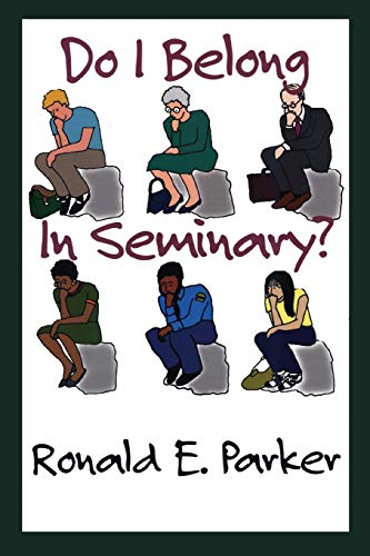 Do I Belong in Seminary [Paperback]