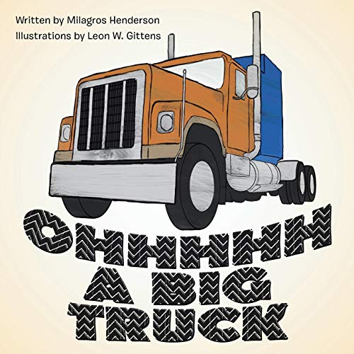 Ohhhhh a Big Truck [Paperback]