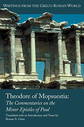 Theodore of Mopsuestia Commentary on the Minor Pauline Epistles [Paperback]