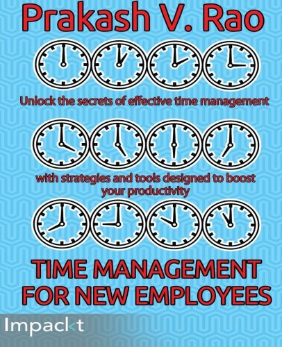 Time Management For New Employees [Paperback]