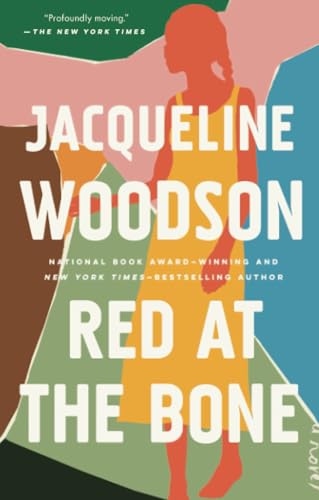Red at the Bone A Novel [Paperback]