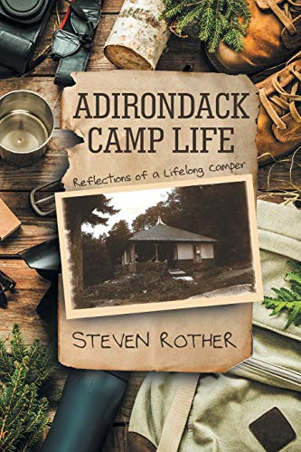 Adirondack Camp Life [Paperback]