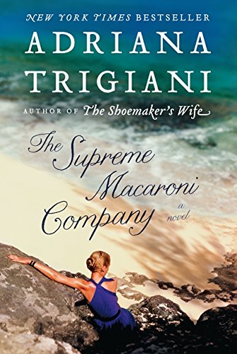 The Supreme Macaroni Company A Novel [Paperback]