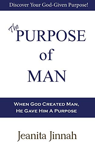 The Purpose Of Man [Paperback]