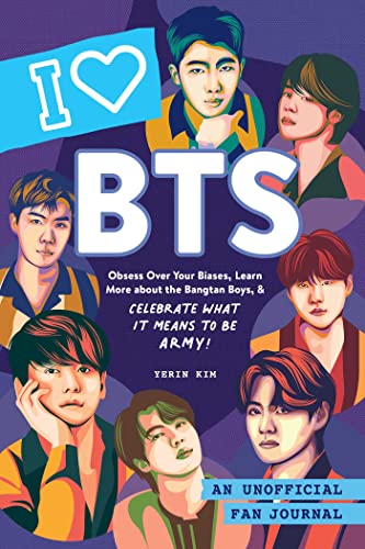 I Love BTS An Unofficial Fan Journal [Hardcover]
