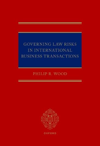 Governing Law Risks in International Business Transactions [Hardcover]