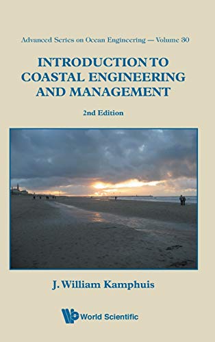 Introduction To Coastal Engineering And Management (advanced Series On Ocean Eng [Hardcover]