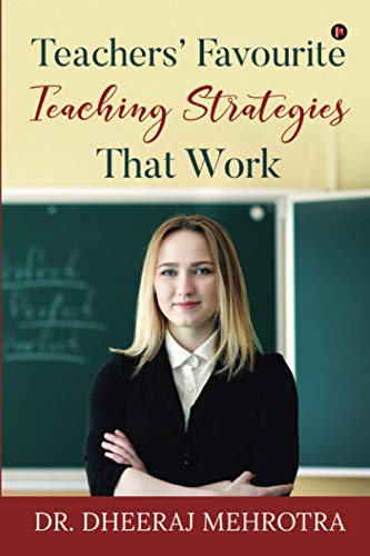Teachers' Favourite Teaching Strategies That Work