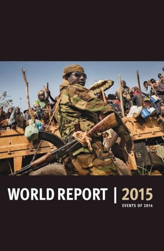 World Report 2015 Events of 2014 [Paperback]