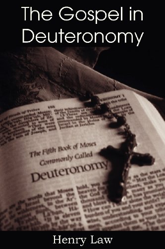 The Gospel In Deuteronomy [Paperback]