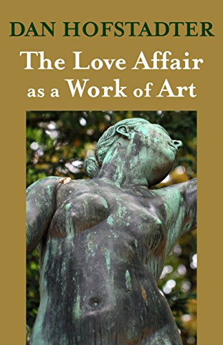 The Love Affair as a Work of Art [Paperback]