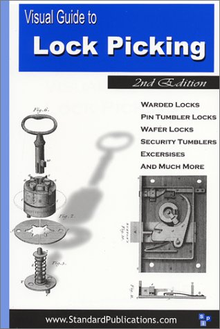Visual Guide To Lock Picking (2nd Edition) [Paperback]