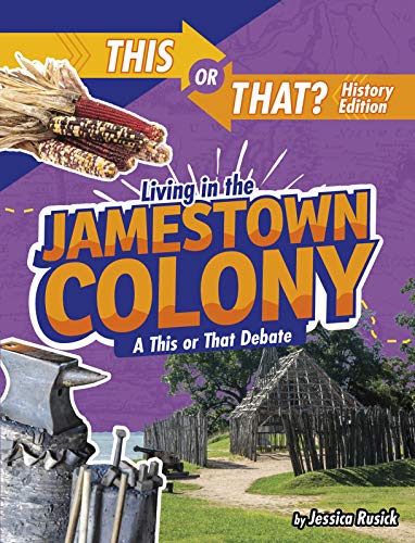 Living In The Jamestown Colony           [TRADE PAPER         ]