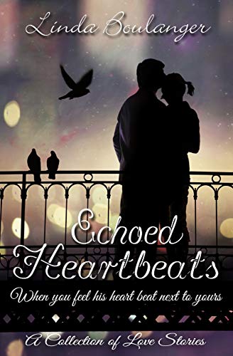 Echoed Heartbeats [Paperback]