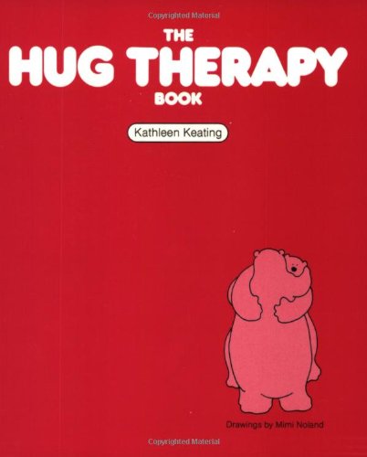 The Hug Therapy Book [Paperback]