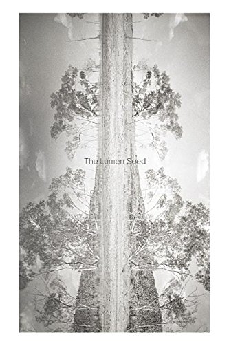 The Lumen Seed Records of a Search in the Australian Desert [Hardcover]