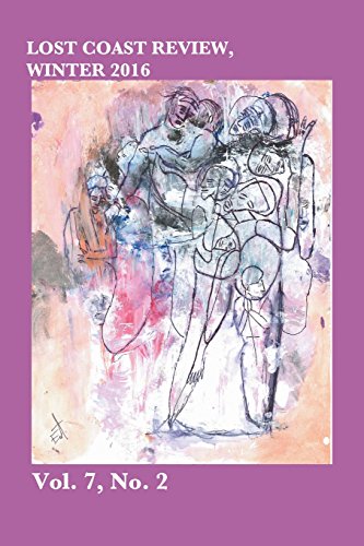 Lost Coast Review, Winter 2016 Vol. 7, No. 2 (volume 7) [Paperback]