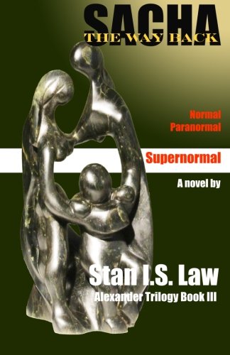 Sacha The Way Back (alexander Trilogy) (volume 3) [Paperback]