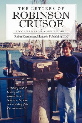 The Letters Of Robinson Crusoe [Paperback]