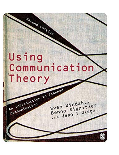 Using Communication Theory An Introduction to Planned Communication [Hardcover]