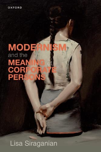 Modernism and the Meaning of Corporate Persons [Paperback]