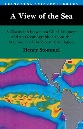 A View of the Sea A Discussion between a Chief Engineer and an Oceanographer ab [Paperback]