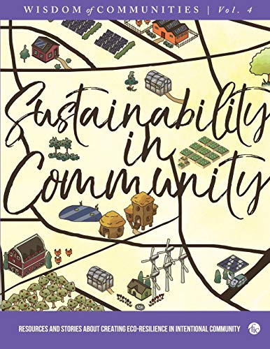 Wisdom of Communities 4  Resources and Stories about Creating Eco-Resilience in [Paperback]